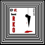 秒殺Sound R.K.O